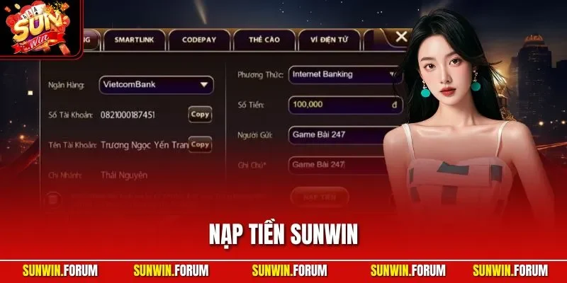 Nạp Tiền SUNWIN| Cập Nhật Quy Trình Từng Bước Cho Người Mới