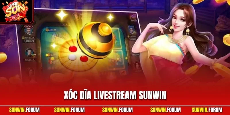 Xóc đĩa livestream